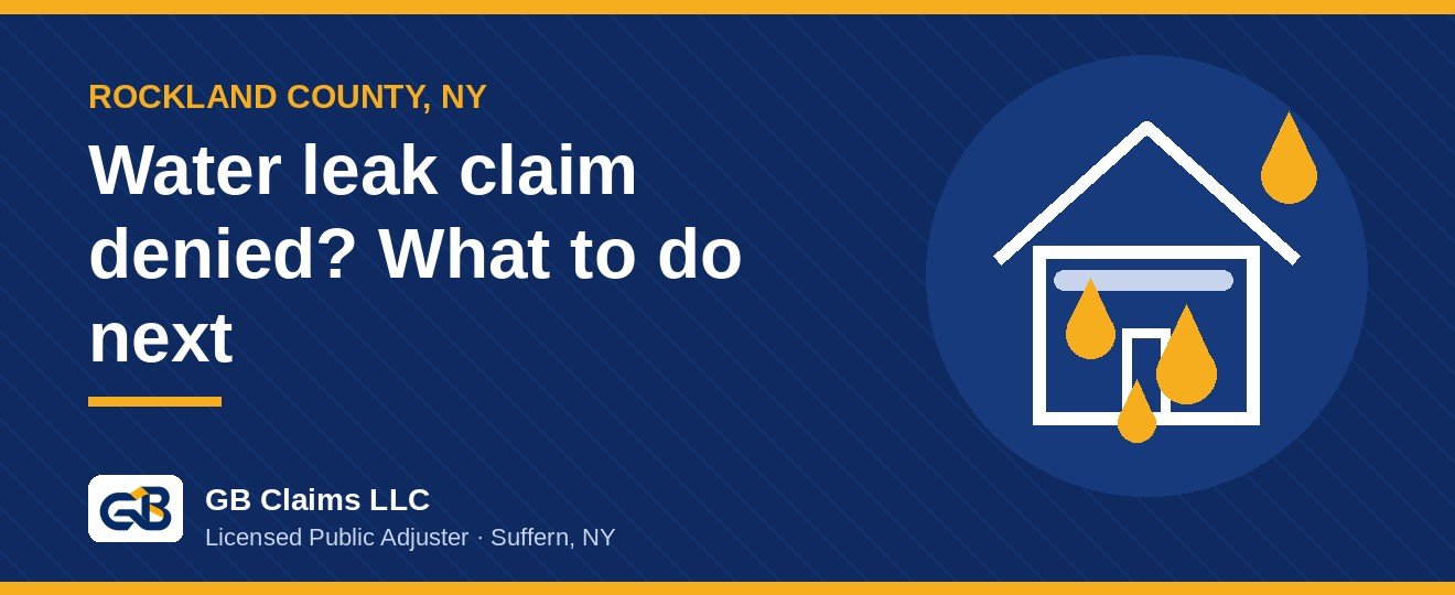 Allstate Denied My Water Leak Claim in Rockland County, NY: What Now?